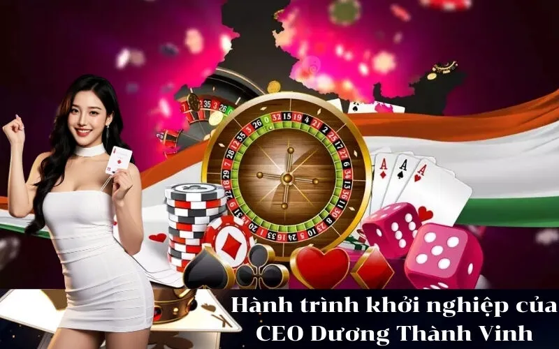Hành trình khởi nghiệp của CEO Dương Thành Vinh